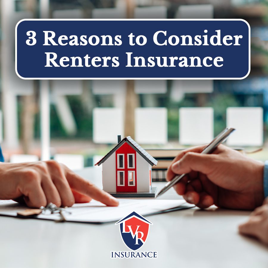 Three Reasons to Consider Renters Insurance